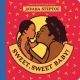 Sweet, Sweet Baby! (Board Book)